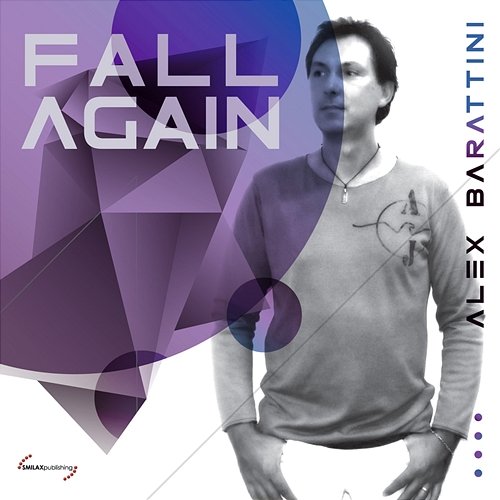 Fall Again Alex Barattini