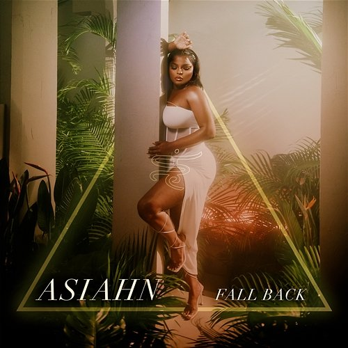 Fall Back Asiahn
