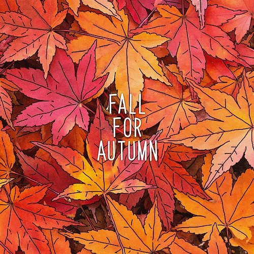 Fall For Autumn ChilledLab