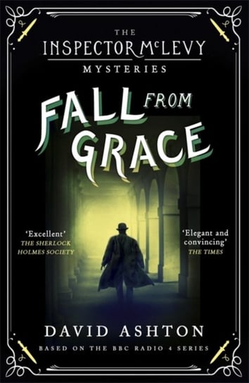 Fall From Grace. An Inspector McLevy Mystery 2 Ashton David
