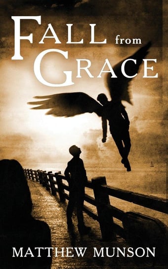 Fall From Grace Matthew Munson