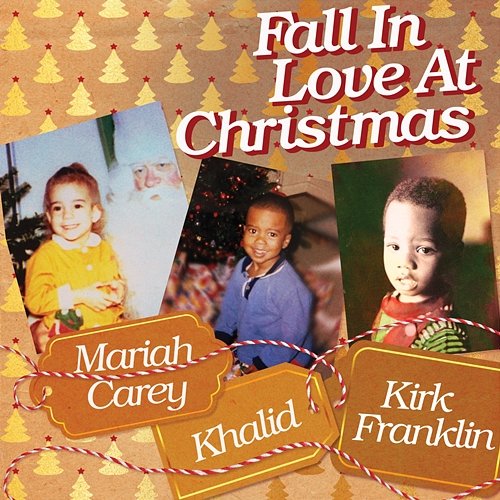 Fall in Love at Christmas Mariah Carey, Khalid, Kirk Franklin