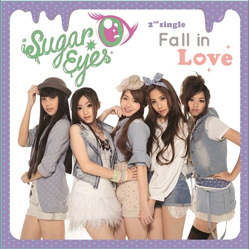 Fall in Love Sugar Eyes