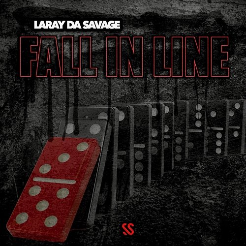 Fall N Line Laray Da Savage