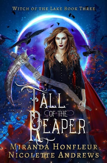 Fall of the Reaper Nicolette Andrews, Miranda Honfleur