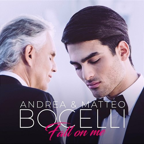 Fall On Me Matteo Bocelli, Andrea Bocelli