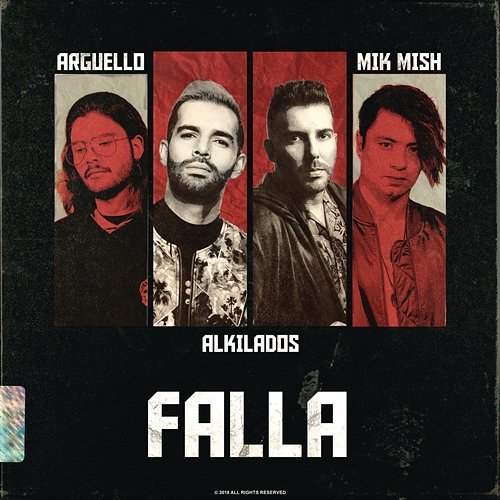 Falla Argüello, Mik Mish & Alkilados