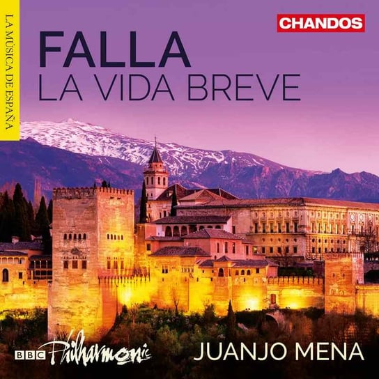 Falla: La Vida Breve BBC Philharmonic