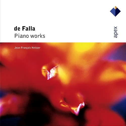 Falla : Piano Works Jean-François Heisser