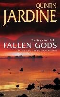 Fallen Gods Jardine Quintin