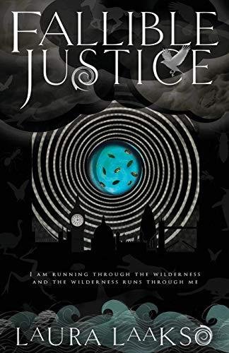 Fallible Justice Laura Laakso