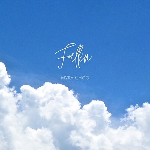 Fallin/Failing Myra Choo