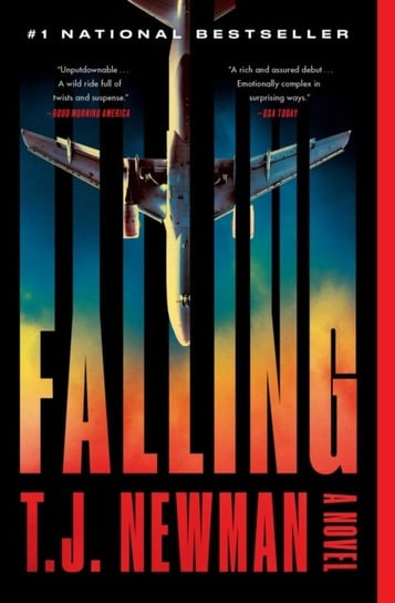 Falling. A Novel Newman T. J.