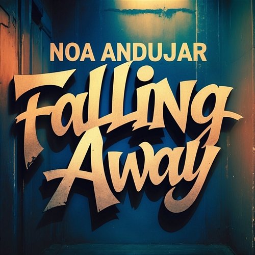 Falling Away Noa Andujar