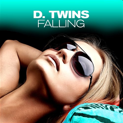 Falling D. Twins