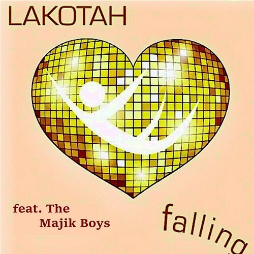 Falling LAKOTAH feat. The Majik Boys
