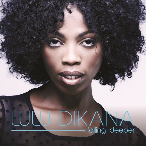 Falling Deeper Lulu Dikana