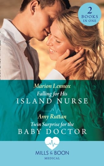 Falling For His Island Nurse  Twin Surprise For The Baby Doctor: Falling for His Island Nurse  Twin Opracowanie zbiorowe