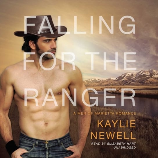Falling for the Ranger Newell Kaylie