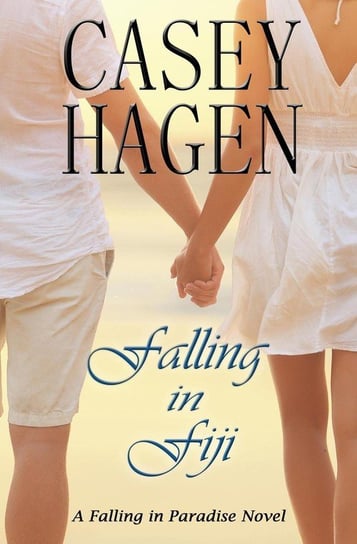 Falling In Fiji Hagen Casey