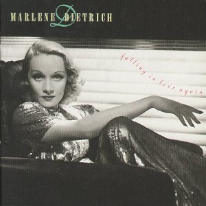 Falling In Love Again Dietrich Marlene