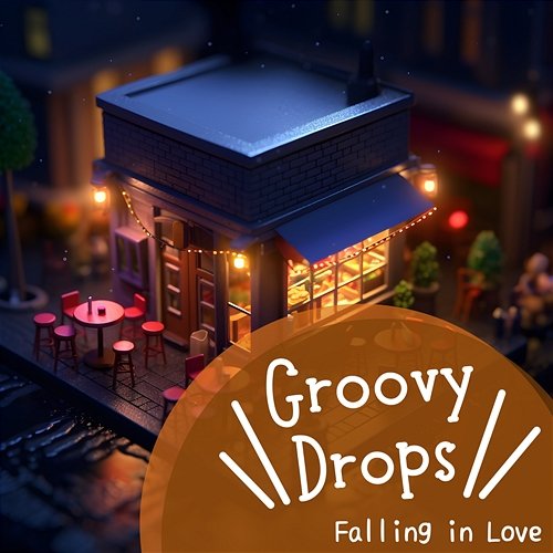 Falling in Love Groovy Drops