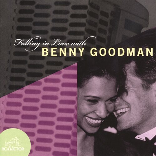 Falling In Love With Benny Goodman Benny Goodman