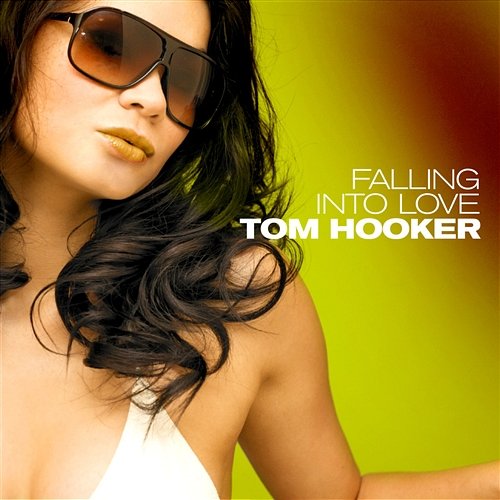 FALLING INTO LOVE Hooker, Tom