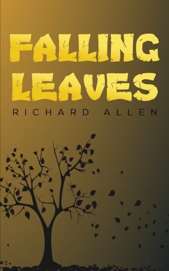 Falling Leaves Allen Richard