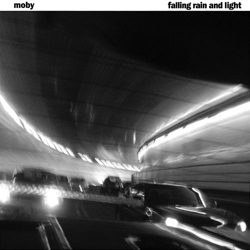 Falling Rain And Light Moby