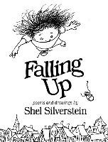 Falling Up Silverstein Shel