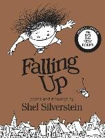 Falling Up Special Edition: With 12 New Poems Silverstein Shel