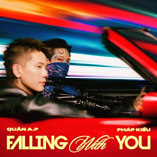 Falling with You Quân A.P, Pháp Kiều