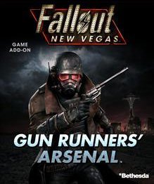 Fallout: New Vegas DLC 5: Gun Runner’s Arsenal Bethesda Softworks