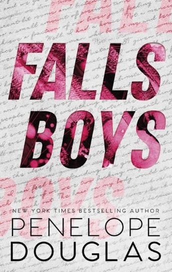 Falls Boys. Hellbent. Volume 1 Douglas Penelope