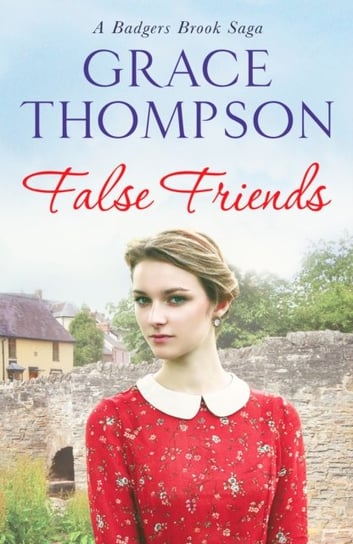False Friends Grace Thompson