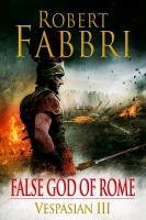 False God of Rome Fabbri Robert