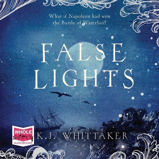 False Lights - audiobook K.J. Whittaker