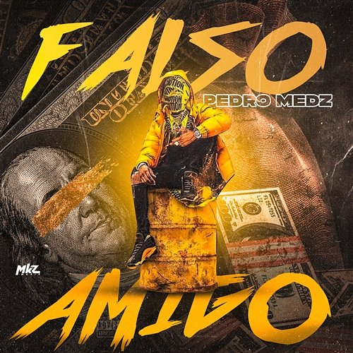 Falso Amigo Pedro Medz