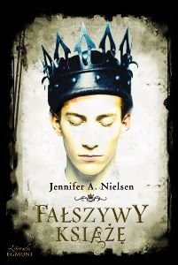 Fałszywy książę. Trylogia władzy. Tom 1 Nielsen Jennifer