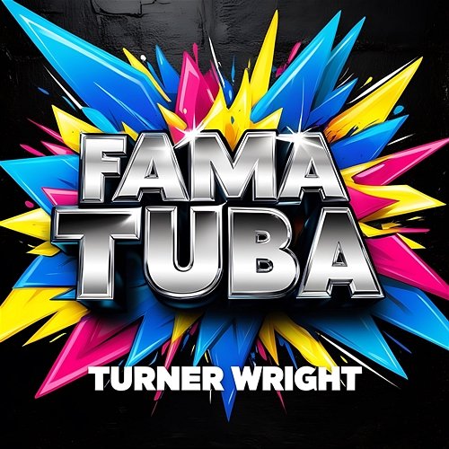 Fama Tuba Turner Wright