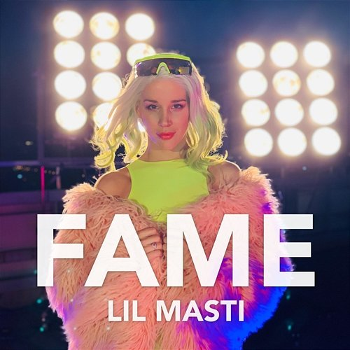 Fame Lil Masti