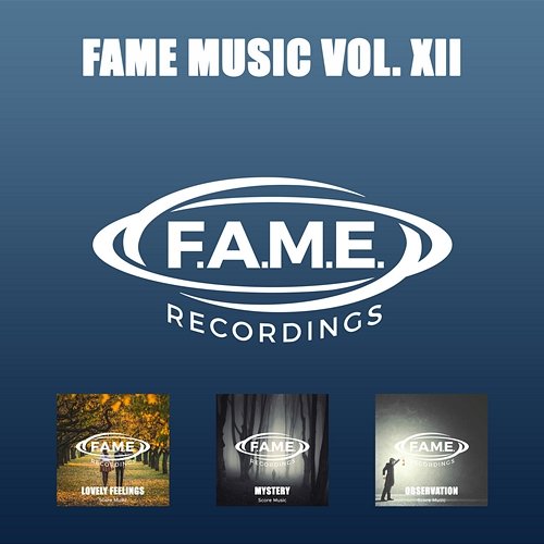 FAME Music Vol. XII FAME Projects