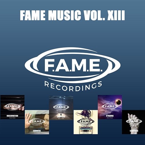 FAME Music Vol. XIII FAME Projects
