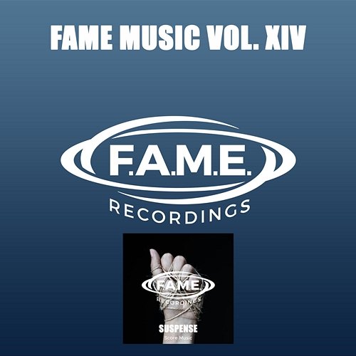 FAME Music Vol. XIV FAME Projects