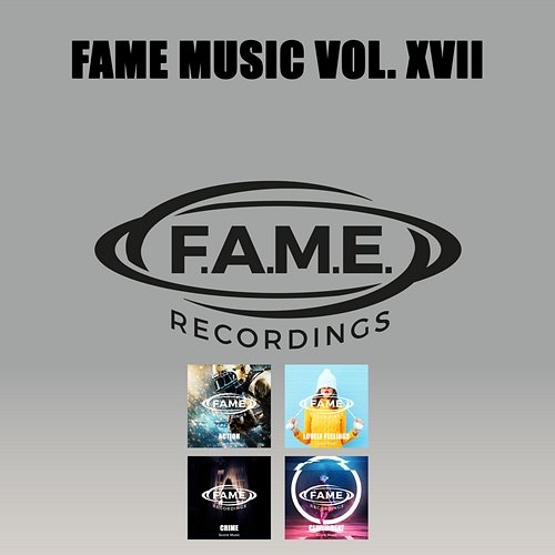 FAME Music Vol. XVII FAME Projects