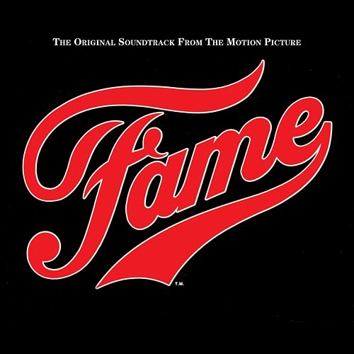 Fame (Original Motion Picture Soundtrack) Various Artists