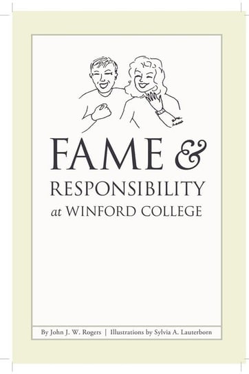 Fame & Responsibility at Winford College Rogers John