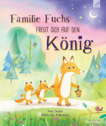 Familie Fuchs freut sich auf den König Brunnen-Verlag, Gießen