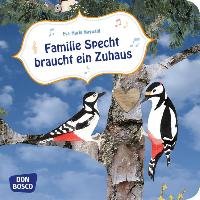 Familie Specht braucht ein Zuhaus Maywald Eva-Maria